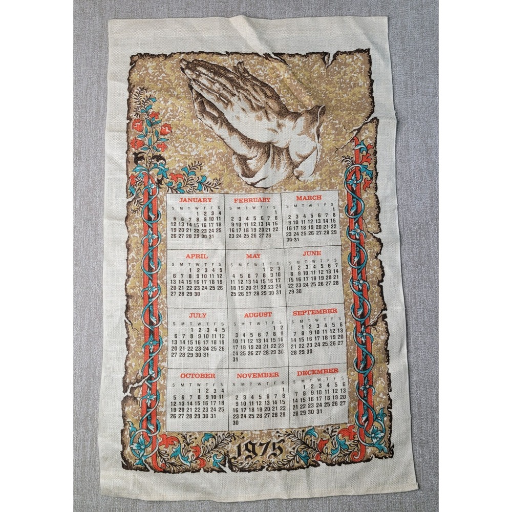 Calendar Tea Towel Religious Praying Hands 1975 Vintage Kitchen Decor